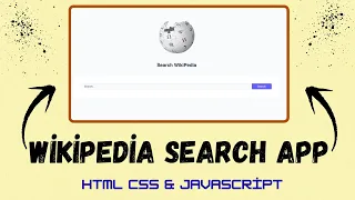 Wikipedia Search App HTML CSS JavaScript Project Fetch API Live Search