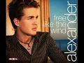 Alexander Klaws   Free like the wind