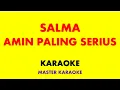 Amin Paling Serius   Salma Salsabil Indonesian Idol 2023   Karaoke HQ Instrumental Lirik No Vocal