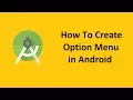 Option Menu Overflow Menu Android
