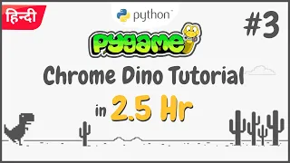 Pygame Tutorial for Beginners Chrome Dino Game in Python