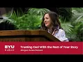 Trusting God With the Rest of Your Story Morgan Jones Pearson