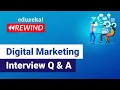 Digital Marketing Interview Questions and Answers Digital Marketing Training Edureka Rewind - 3