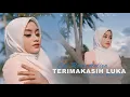 CUT RANI AULIZA - TERIMAKASIH LUKA | Ku Sapu Air Mata Ku Balut Semua Luka (OFFICIAL MUSIC VIDEO)