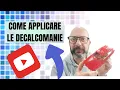 Download Lagu COME APPLICARE LE DECALCOMANIE