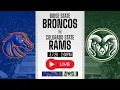 LIVE Boise State 19-11 at Colorado State 20-10 2026 Bracketology NCAA Basketball Full Game