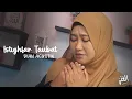 Download Lagu Istighfar Taubat (Astaghfirullah) - Dian Agustin | El Ghoniy