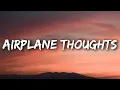 dhruv - airplane thoughts (Lyrics)