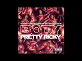 Your Body - Pretty Ricky