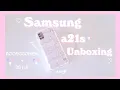 Samsung galaxy a21s unboxing cute accessories Aesthetic