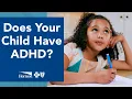 Does Your Child Have AD