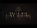 Bella Mia Fine Dining ReOpening June 26 2020