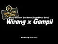 Download Lagu Wirang x Gampil - Denny Caknan x Ngatmombilung - Cover GuyonWaton Official || ( Mashup )