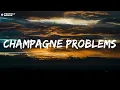 Taylor Swift - champagne problems (Lyrics)