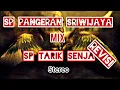 Download Lagu SP PANGERAN SRIWIJAYA Mix TARIK SENJA REVISI By ANDI SUFAR‼️Penakluk Area Sentra Dan Lintasan Walet