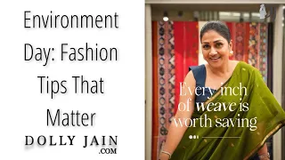 Environment Day: Fashion Tips That Matter