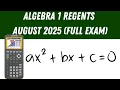 Algebra 1 Regents - August 2025 Full Exam
