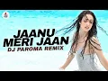 Download Lagu Jaanu Meri Jaan (Remix) | DJ Paroma | Amitabh Bachchan | Parveen Babi