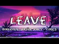 Download Lagu Borgeous, Jordyn Jones - Leave [ Lyrics ]