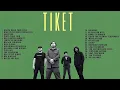 Download Lagu 𝗧𝗶𝗸𝗲𝘁 𝗕𝗮𝗻𝗱 𝗙𝘂𝗹𝗹 𝗔𝗹𝗯𝘂𝗺 𝗧𝗮𝗻𝗽𝗮 𝗜𝗸𝗹𝗮𝗻
