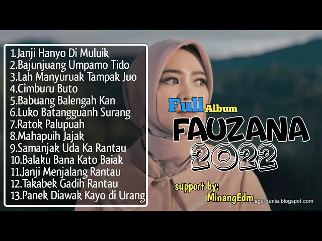 Download MP3 Lagu Minang Full Album Terbaru-Fauzana-Lah Manyuruak Tampak Juo-Full Album 2022 #minang #fauzana