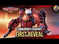 Commander Farsight - First Reveal