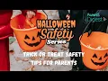 Halloween Safety Tips for Kids Trick-or-Treating Safety Guide for Parents Twinkl Parents Digest