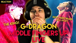 FIRST REACTION to G-DRAGON Middle Fingers Up Live 2017!