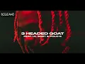 Lil Durk - 3 Headed Goat feat. Lil Baby & Polo G (CLEAN)