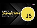 Console Object in JavaScript Part - 1 KREDICT