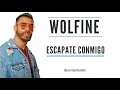 Wolfine - Escapate Conmigo (Cesar Castilla Edit)