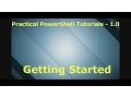 PowerShell Tutorial 1 0 - Getting Started