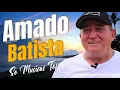 AMADO BATISTA 💘 GRANDES SUCESSOS ROMÂNTICOS – COLETÂNEA ATUALIZADA 2025