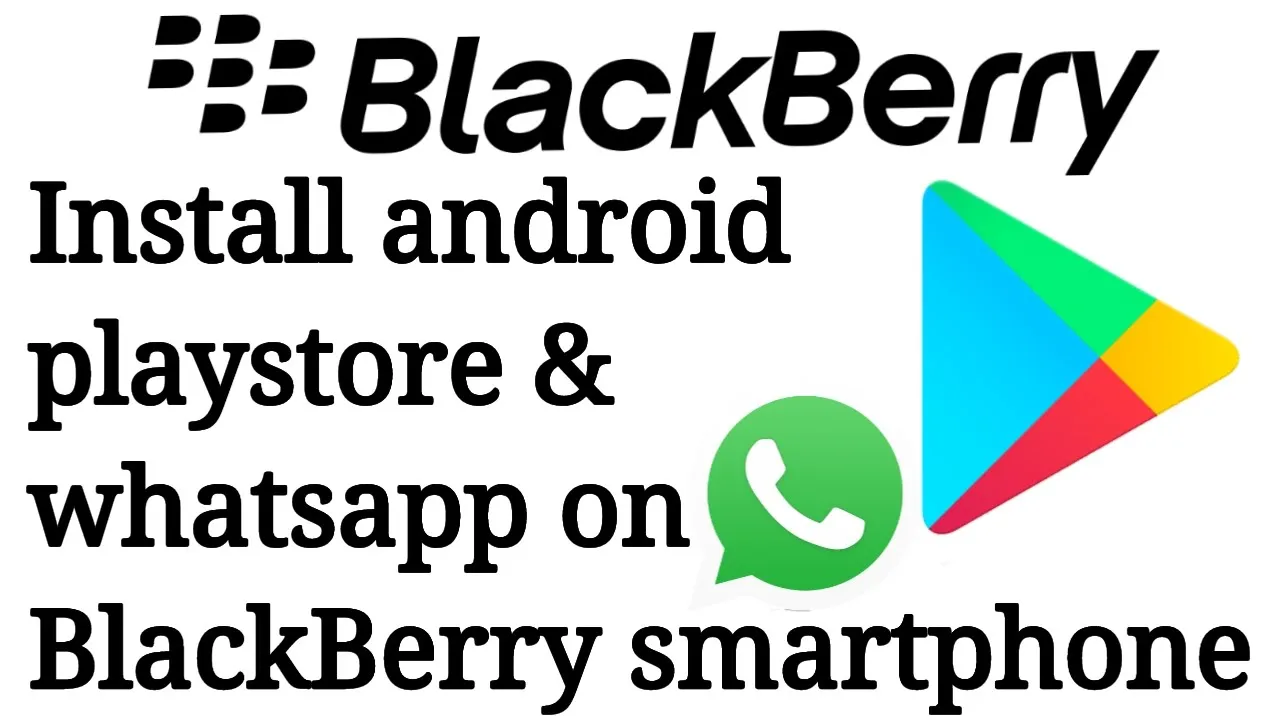 Install Google Play Store for BlackBerry10 (Z10/Q10/Q5/Z30/Z3/Passport/Classic/Leap). 