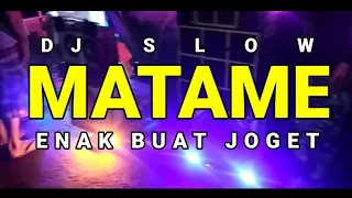 Download Dj matame slow full basa terbaru(versi cacing) MP3