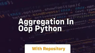 aggregation in oop python