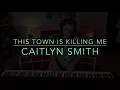 Caitlyn Smith - This Town Is Killing Me (Cover) - Rosey Cale