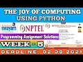 The Joy of Computing using Python NPTEL Week 5 Programming Assignment 5 Solution July 2021
