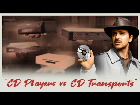 Download MP3 CD TRANSPORT vs CD PLAYER - What's the Difference??