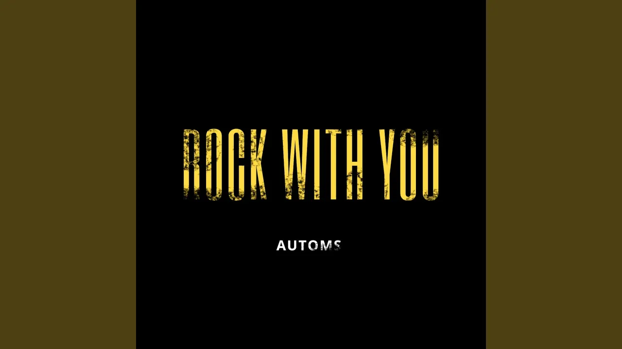 Rock with You