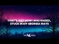 Quavo, Teddy Swims - Georgia Ways (feat. Luke Bryan) (Lyrics)