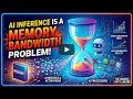 Why AI Inference is a Memory Bandwidth Problem