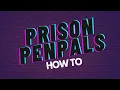 PRISON PENPAL HOW TO FIND YOUR PENPAL WHAT TO AVOID Write A Prisoner Penacon Wire of Hope