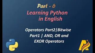 Python Series Part 6 Operators Part 2 Bitwise Part1 AND OR and EXOR with Examples
