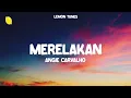 Download Lagu Merelakan - Angie Carvalho (Lyrics)