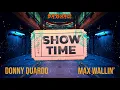 Donny Duardo \u0026 Max Wallin' - Showtime (Official Audio)