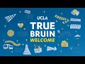 2024 UCLA True Bruin Welcome