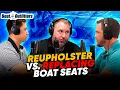 Replacing Boat Seats Reupholster or Repair