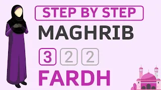 Learn How to Pray 3 Rakat Fardh of Maghrib Salah - Step-by-Step Prayer Tutorial