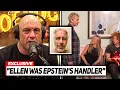 Joe Rogan REVEALS What Ellen DeGeneres Epstein Did To Young Celebs